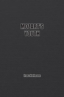 Mozart's Youth