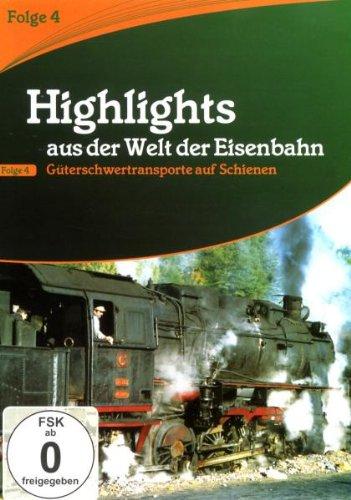 Highlights aus der Welt der Eisenbahn - Vol. 4