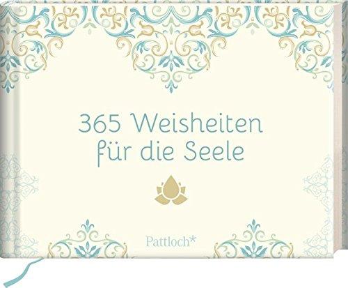 365 Weisheiten für die Seele