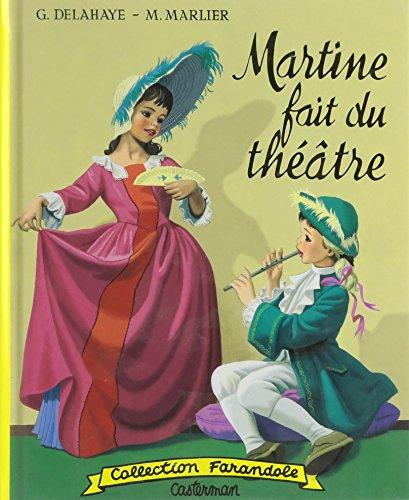 Martine fait du théâtre