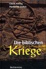 Die biblischen Kriege