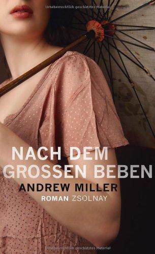 Nach dem großen Beben: Roman