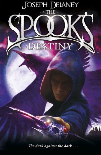 The Spook's Destiny: Book 8 (The Wardstone Chronicles, Band 8)