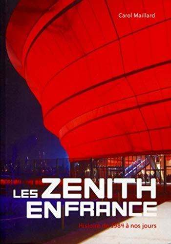 Les Zénith en France : histoire de 1984 à nos jours