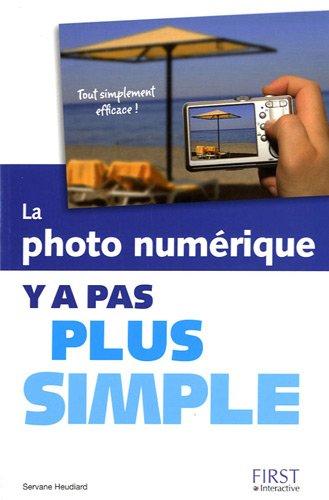 La photo numérique : y a pas plus simple