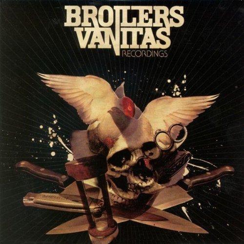 Broilers Vanitas