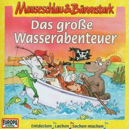 04/Das Grosse Wasserabenteuer