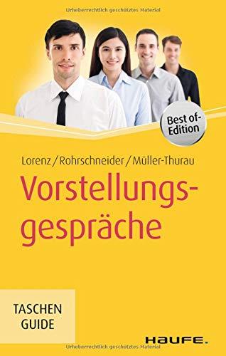 Vorstellungsgespräche (Haufe TaschenGuide)