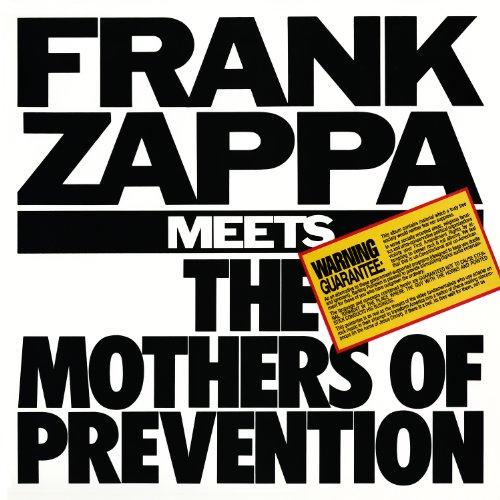 Frank Zappa Meets the Mothers of Prevention