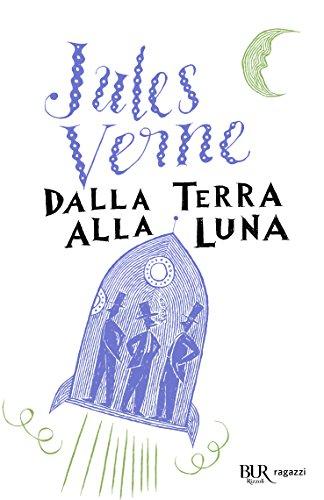 Dalla terra alla luna