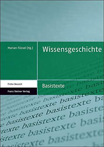 Wissensgeschichte (Basistexte – Frühe Neuzeit)