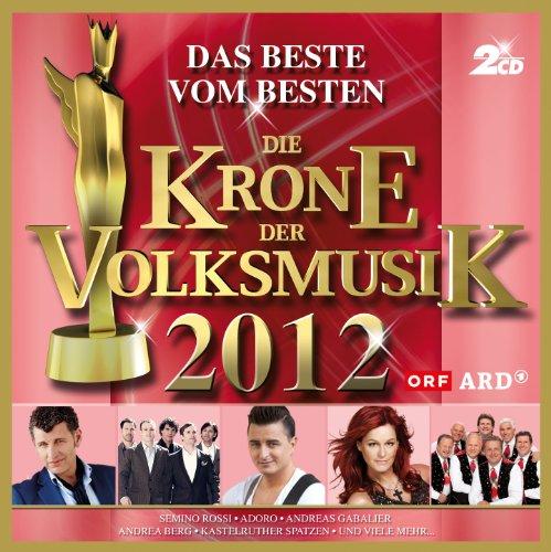 Die Krone der Volksmusik 2012