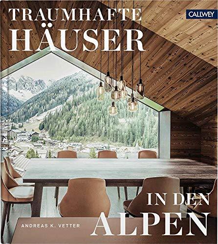 Traumhafte Häuser in den Alpen