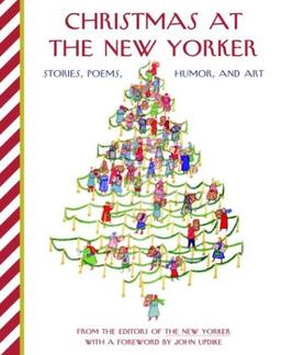 Christmas at The New Yorker: Stories, Poems, Humor, and Art