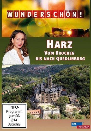 Wunderschön! - Harz: Vom Brocken bis nach Quedlinburg