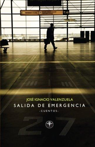 Salida de Emergencia (Narrativa Series) (Spanish Edition)