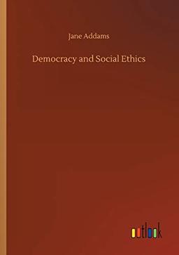 Democracy and Social Ethics