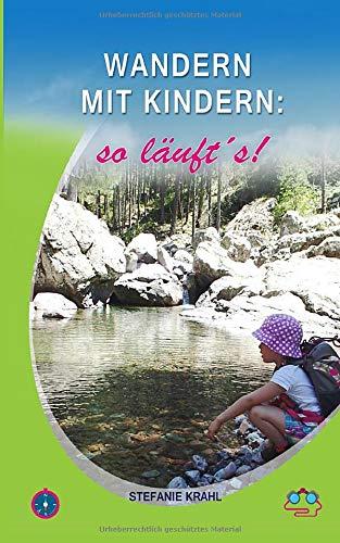 Wandern mit Kindern: so läuft`s!