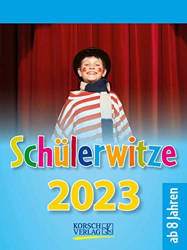 Schülerwitze 2023: Tages-Abreisskalender für Kinder mit genialen Witzen für jeden Tag I Aufstellbar I 12 x 16 cm