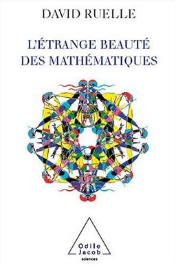 L'étrange beauté des mathématiques