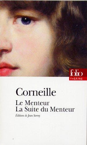 Le menteur. La suite du menteur