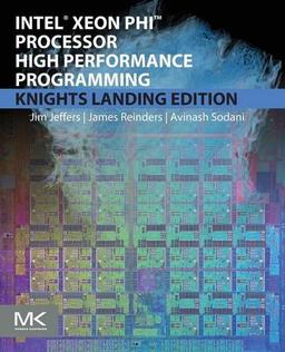 Intel Xeon Phi Processor High Performance Programming