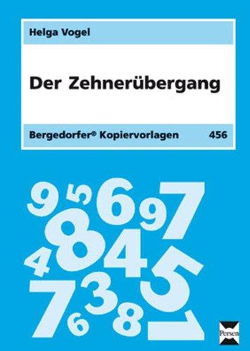 Der Zehnerübergang: Aufgaben lösen mit der Zerlegungsstrategie