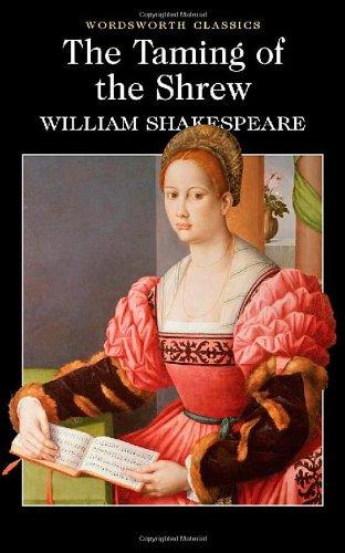 The Taming of the Shrew (Wordsworth Classics)