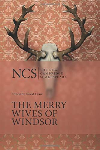 The Merry Wives of Windsor (The New Cambridge Shakespeare)