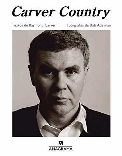 Carver Country: con fotografías de Bob Adelman (Fuera de colección, Band 3)