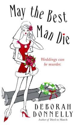 May the Best Man Die (Carnegie Kincaid, Band 3)