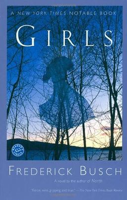 Girls: A Novel (Ballantine Reader's Circle)