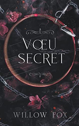 Vœu Secret (Mariages Mafieux, Band 1)