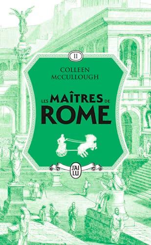 Les maîtres de Rome. Vol. 2. La couronne d'herbe