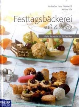 Festtagsbäckerei. Süß & salzig