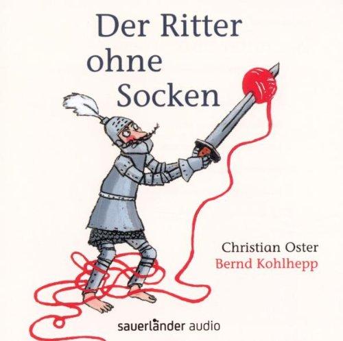 Der Ritter ohne Socken