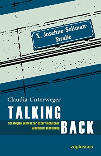 Talking Back: Strategien Schwarzer österreichischer Geschichtsschreibung