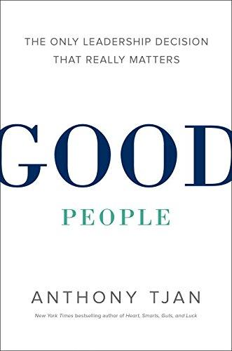 Good People(MR-EXP): The Only Leadership Decision That Really Matters