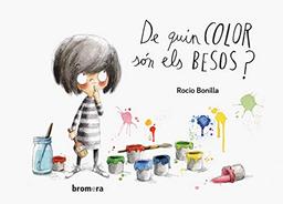 De quin color són els besos? (Llibres de Cartó, Band 17)