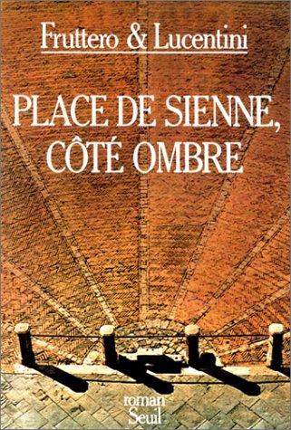 Place de Sienne, côté ombre