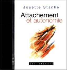 Attachement et autonomie (cassette audio)