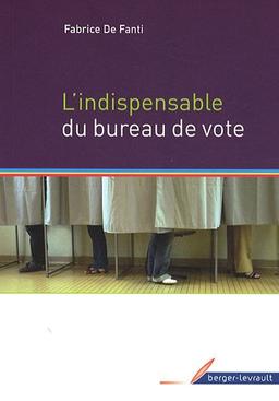 L'indispensable du bureau de vote