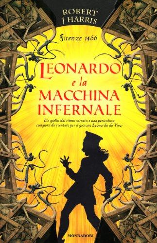 Leonardo e la macchina infernale