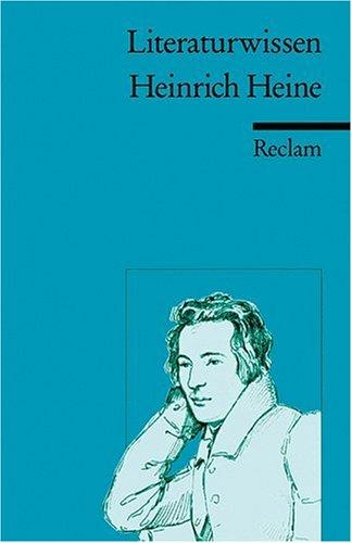 Heinrich Heine: (Literaturwissen)