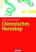 Chinesisches Horoskop: Die 12 Mondzeichen im chinesischen Horoskop