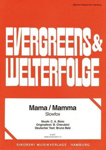 Mama: Einzelausgabe Gesang und Klavier (dt/it)