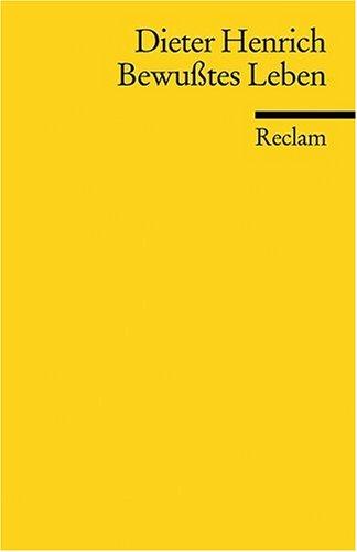 Bewusstes Leben: Untersuchungen zur Subjektivität in Beziehung auf Metaphysik: Untersuchungen zum Verhältnis von Subjektivität und Metaphysik