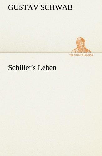 Schiller's Leben (TREDITION CLASSICS)