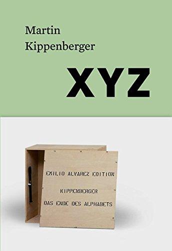 Martin Kippenberger. XYZ: Kunstforum Wien