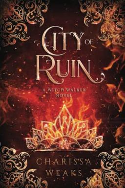 City of Ruin (Witch Walker, Band 2)